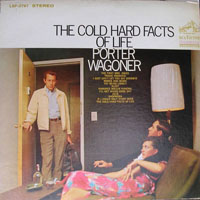 Porter Wagoner - The Cold Hard Facts Of Life