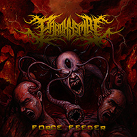 Paroxysmal - Force Feeder