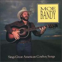 Moe Bandy - Sings Great American Cowboy Songs