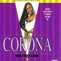 Corona - Try Me Out  (Italy Single)