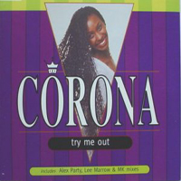 Corona - Try Me Out (UK Single)