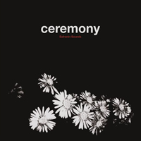 Ceremony (USA, VA) - Safranin Sounds