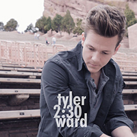 Tyler Ward - 2:30 (Spoken Word)
