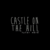 Tyler Ward - Castle on the Hill (acoustic)
