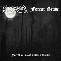 Shadows Ground - Forest of Dead Cursed Souls (Split)