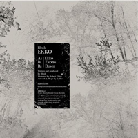 Bleak (SWE) - Ekko (EP)