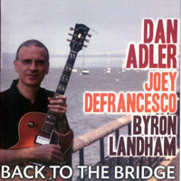 Joey DeFrancesco - Back to the Bridge