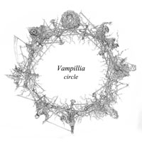 Vampillia - Circle (feat. Attila Csihar & Sole) [Single]