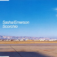 Sasha (GBR) - Scorchio (Single) (feat. Emerson)