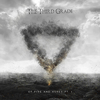 Third Grade - Of Fire and Ashes Pt.1 (EP)