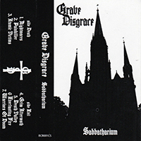 Grave Disgrace - Sabbatharium