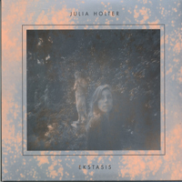 Julia Holter - Ekstasis (Expanded Edition, Bonus CD: Live from Beaudry)