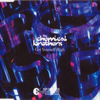 Chemical Brothers - Get Yourself High (Single)