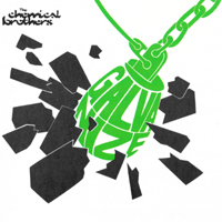 Chemical Brothers - Galvanize (EP)