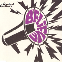 Chemical Brothers - Believe (Single)