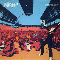 Chemical Brothers - Surrender, Australia  NZ Tour Collection (CD 1)