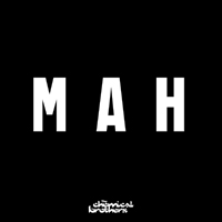 Chemical Brothers - Mah (Single)