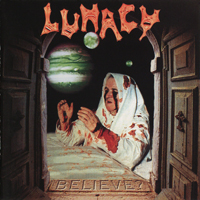 Lunacy (CHE) - Believe?