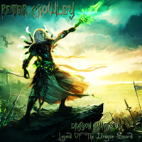 Peter Crowley Fantasy Dream - Dragon Sword V: Legend Of The Dragon Sword