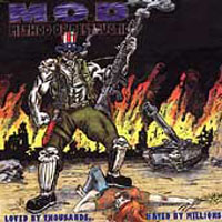 M.O.D. - Loved By Thousands...Hated By Millions