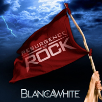 BlancaWhite - Resurgence Of Rock