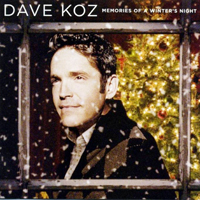 Dave Koz - Memories Of A Winter's Night