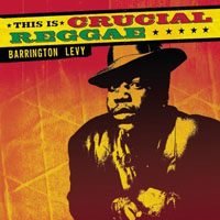 Barrington Levy - This Is Crucial Reggae