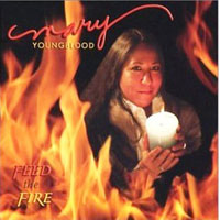 Mary Youngblood - Feed The Fire