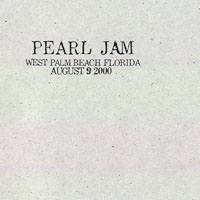 Pearl Jam - 2000.08.09 - Mars Music Amphitheatre, West Palm Beach, Florida (CD 1)