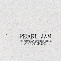 Pearl Jam - 2000.08.29 - Tweeter Center Boston, Mansfield, Massachusetts (CD 1)