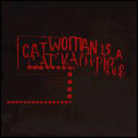 John Wiese - Cat Woman Is A Cat Vampire