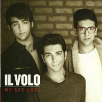 Il Volo (ITA) - We Are Love