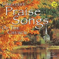 Maranatha (USA, CA) - Greatest Praise Songs of the Church (CD 1)