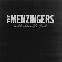 Menzingers - On The Possible Past (EP)