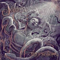 Solitude (SWE) - Tied To The Anchor