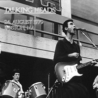 Talking Heads - Live In Boston  1979.08.24.