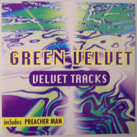 Green Velvet - Velvet Tracks (Mmi 9485)