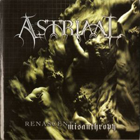 Astriaal - Renascent Misanthropy