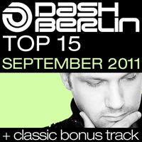 Dash Berlin - Dash Berlin Top 15: September 2011