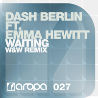 Dash Berlin - Waiting (W&W Remix) (Feat.)
