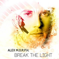 Alex M.O.R.P.H - Break The Light (Single)
