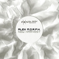 Alex M.O.R.P.H - New Harvest (Remixes) [EP]