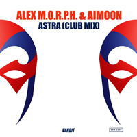 Alex M.O.R.P.H - Astra (Club Mix) [Single]