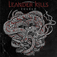 Leander Kills - Tulel?