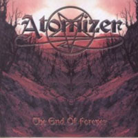 Atomizer - The End Of Forever