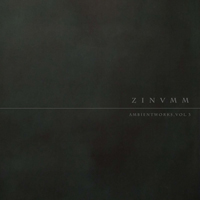 Zinumm - Ambient Works Vol. 3