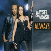 Arash - Always (Single) (Split)