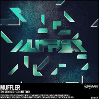 Muffler - The Muffler Remixes: Volume Two (EP)