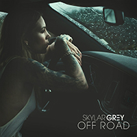 Skylar Grey - Off Road (Single)