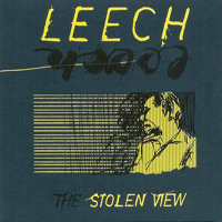 Leech (CHE) - The Stolen View